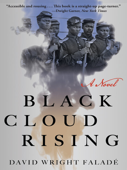 Title details for Black Cloud Rising by David Wright Faladé - Available